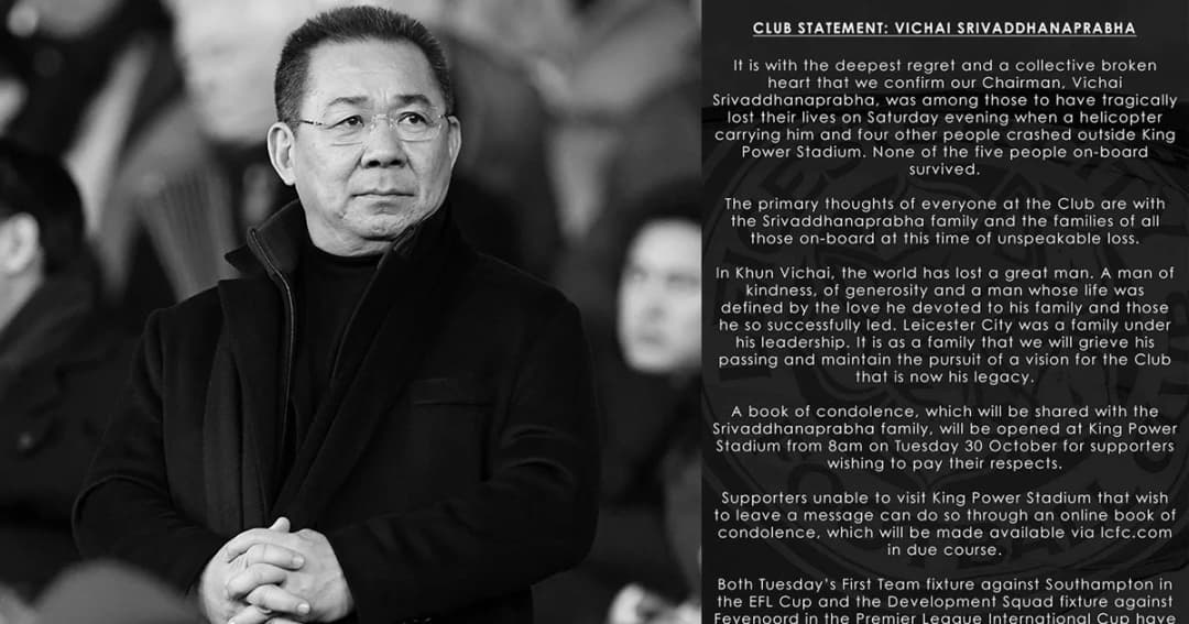 เลสเตอร์ ซิตี้ แถลงยืนยัน “เสี่ยวิชัย” เสียชีวิตจากเหตุเฮลิคอปเตอร์ตก