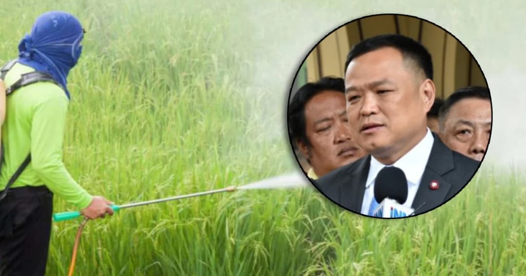 อนุทิน ประกาศจุดยืนไม่เอาสารเคมีอันตรายต่อสุขภาพชีวิตประชาชน