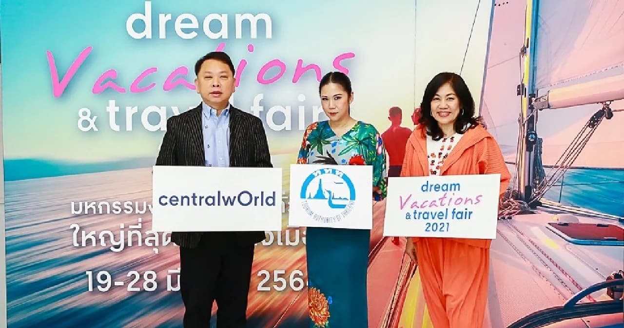 ‘Dream Vacations & Travel Fair 2021’ สุดยอดมหกรรมงานท่องเที่ยว รวมโปรโมชั่น รร.-รีสอร์ตหรู ณ เซ็นทรัลเวิลด์