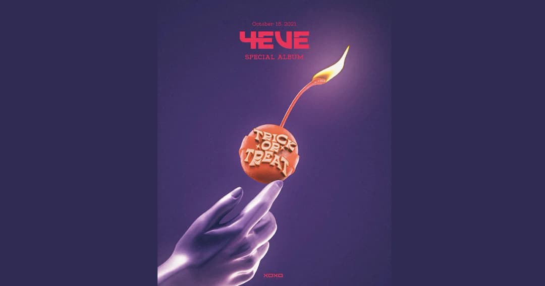 ‘4EVE’ เตรียมปล่อย Special Album ‘TRICK OR TREAT’ ฟังเต็มๆ 15 ต.ค.นี้