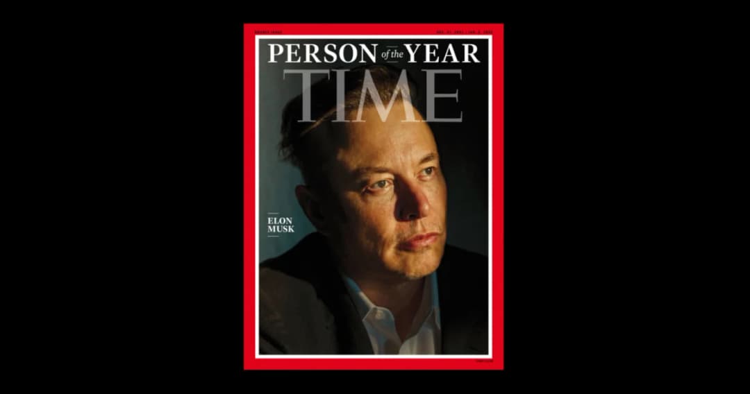 ทำไมนิตยสาร TIME ถึงเลือกให้ ‘อีลอน มัสก์’ เป็นบุคคลแห่งปี