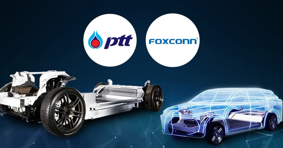 ปตท. ร่วมกับ Foxconn ตั้งโรงงานผลิตรถยนต์ไฟฟ้าในไทย เริ่ม 50,000 คันต่อปี