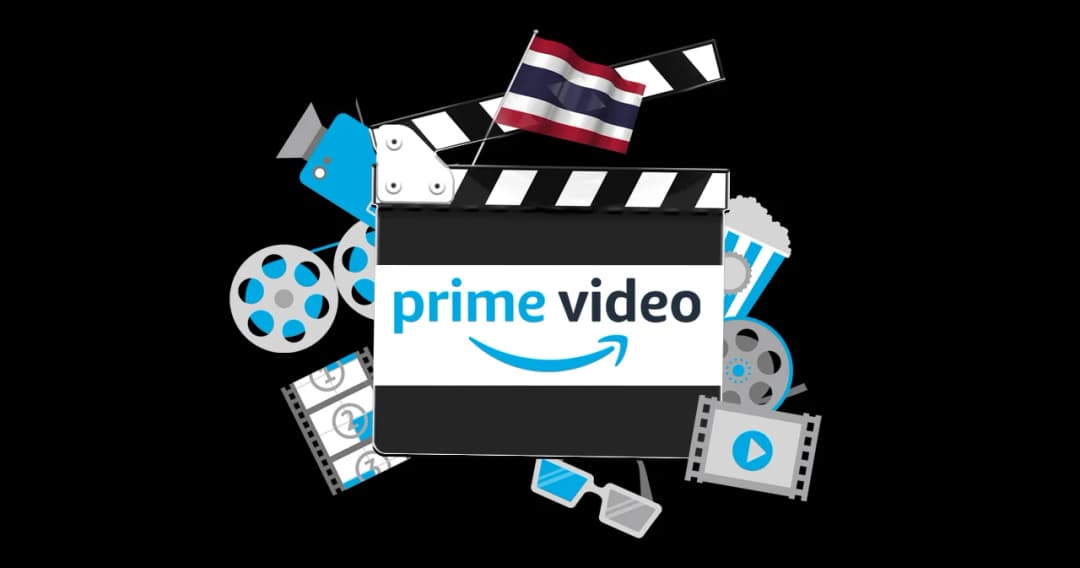 ไม่หวั่นสตรีมมิ่งขาลง Prime Video บุกไทย เพิ่มการลงทุน ปั้นคอนเทนต์ออริจินัล