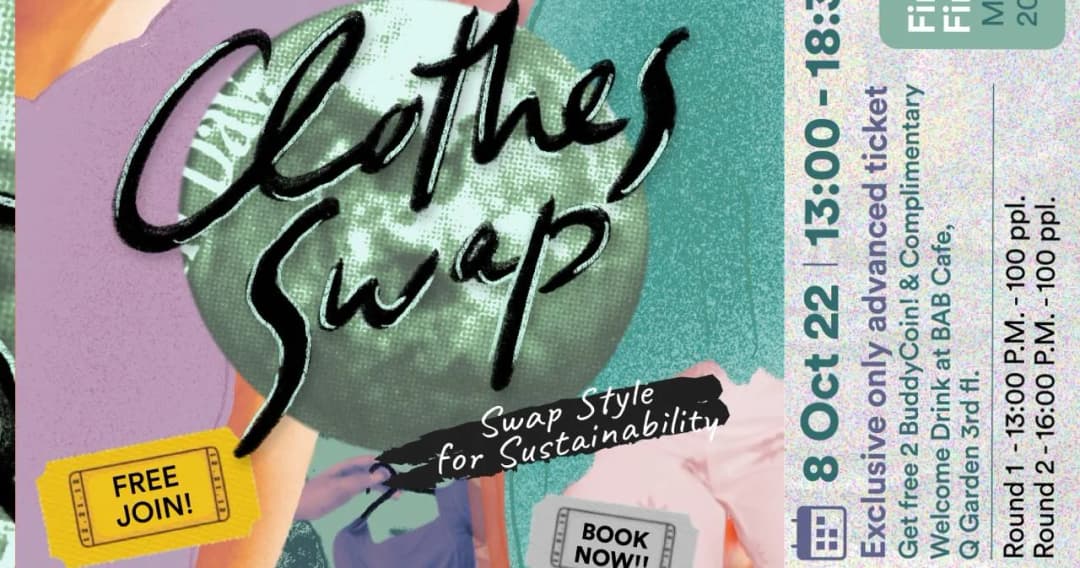 ชวนสาย Green! ช็อปเสื้อผ้าใหม่แบบใส่ใจโลก กับงาน “Swap Style for Sustainability”