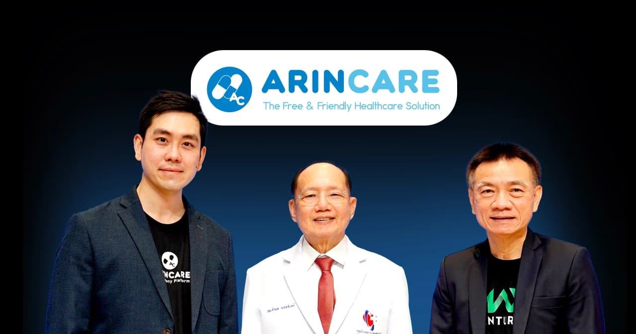 ARINCARE สตาร์ทอัพร้านยาออนไลน์ ปิดดีล Series B มูลค่า 4 ล้านเหรียญ ตั้งเป้า IPO ปี 2569