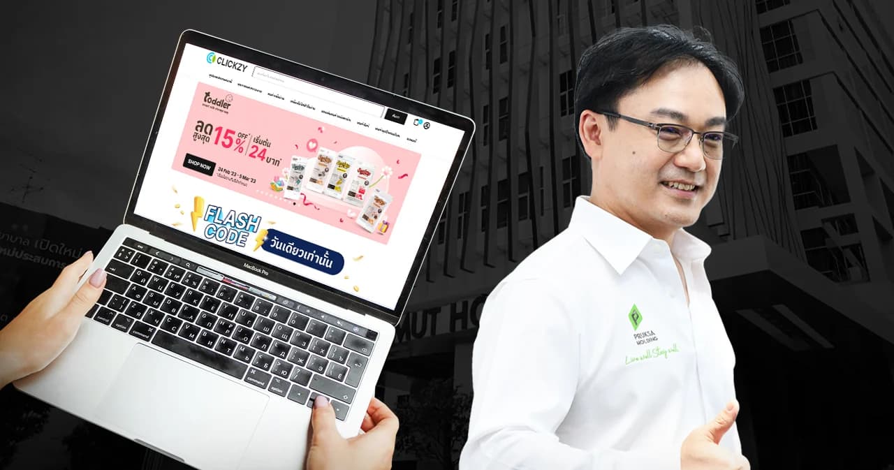 ไม่ได้ขายแค่บ้าน ‘พฤกษา’ ลุย เฮลท์แคร์-อีคอมเมิร์ซ ปั้น clickzy.com ขายสินค้าออนไลน์