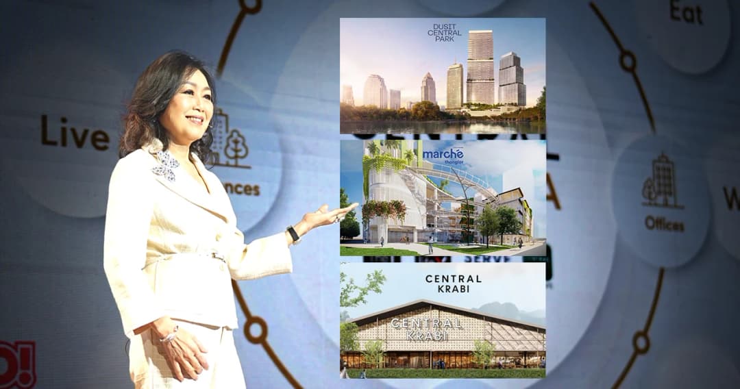 เซ็นทรัลพัฒนา แถลงแผน 5 ปี จัดเต็ม 200 โครงการ Retail บ้าน ออฟฟิศ และโรงแรม เซ็นทรัลนครสวรรค์-นครปฐม-กระบี่ มาปีหน้า