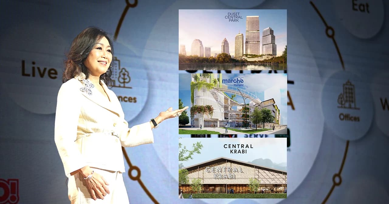 เซ็นทรัลพัฒนา แถลงแผน 5 ปี จัดเต็ม 200 โครงการ Retail บ้าน ออฟฟิศ และโรงแรม เซ็นทรัลนครสวรรค์-นครปฐม-กระบี่ มาปีหน้า