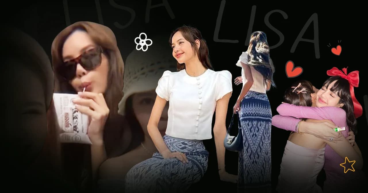 รวมลิสต์ของไทยๆ ที่โดนใจ ‘ลิซ่า BLACKPINK’