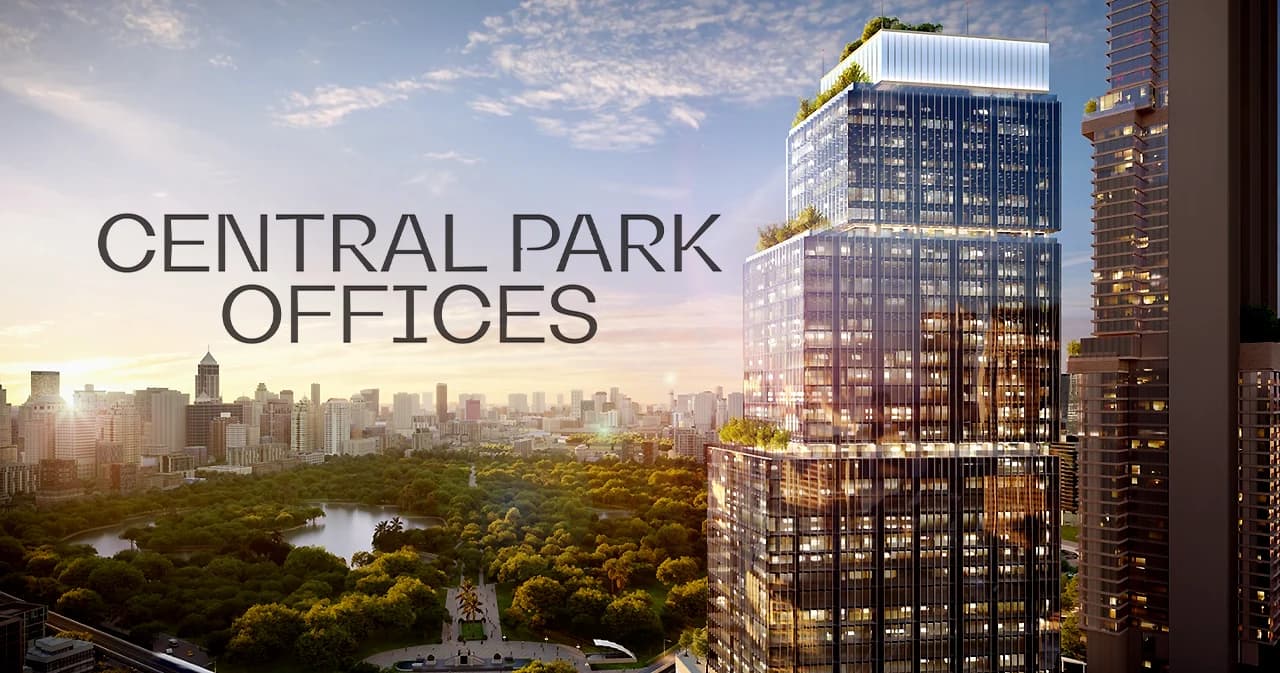 เผยโฉม ‘Central Park Offices’ ออฟฟิศเกรด A ทำเลสีลม ในโครงการดุสิต เซ็นทรัล พาร์ค เตรียมเปิด Q2/68