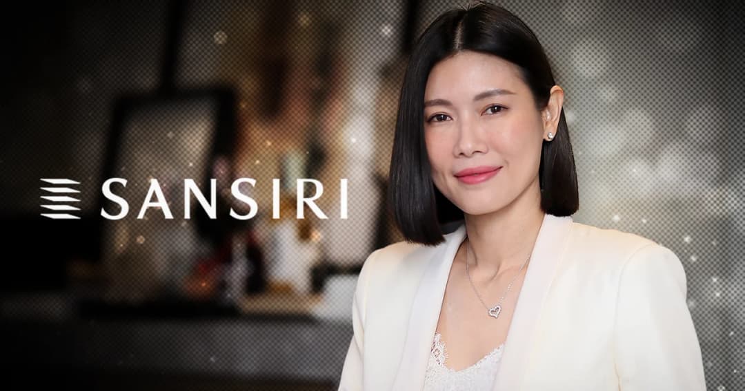 คุยกับ ผู้บริหารสายงานการตลาด ‘แสนสิริ’  เจาะกลยุทธ์ที่ ‘เข้าถึง โดนใจ’ ลูกค้า  สู่อสังหาฯ เบอร์ท็อปไทย นาน 40 ปี