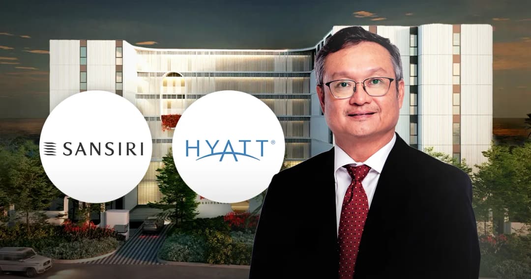 Hyatt แบรนด์โรงแรมระดับโลก ยื่นข้อเสนอ ‘แสนสิริ’ 1.2 หมื่นล้าน เข้าลงทุน Standard International