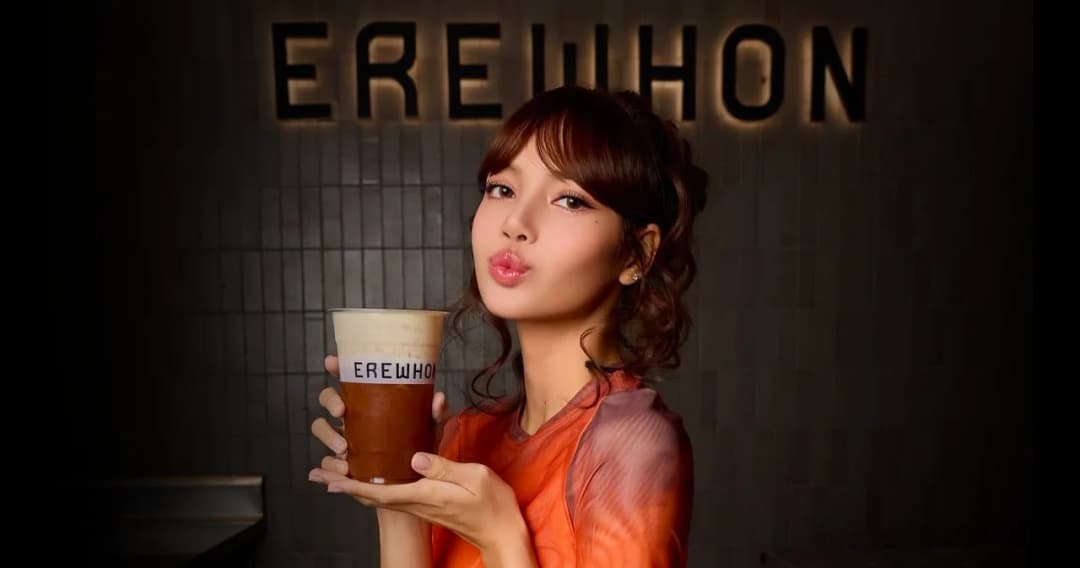 แกลมยังไงให้ขายได้ รู้จัก Erewhon ซูเปอร์พรีเมียม ที่ลิซ่าจับมือขายชาไทย