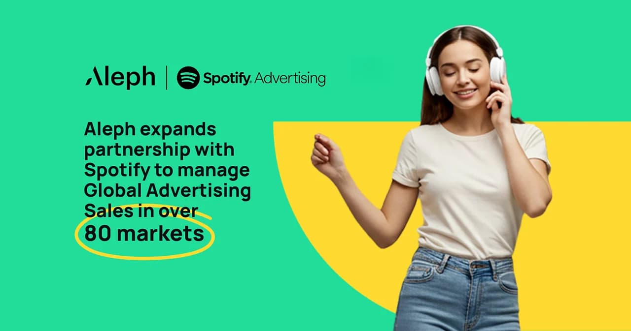 Aleph จับมือ Spotify เดินหน้าขยายบริการโฆษณา รุกตลาดกว่า 80 ประเทศทั่วโลก 