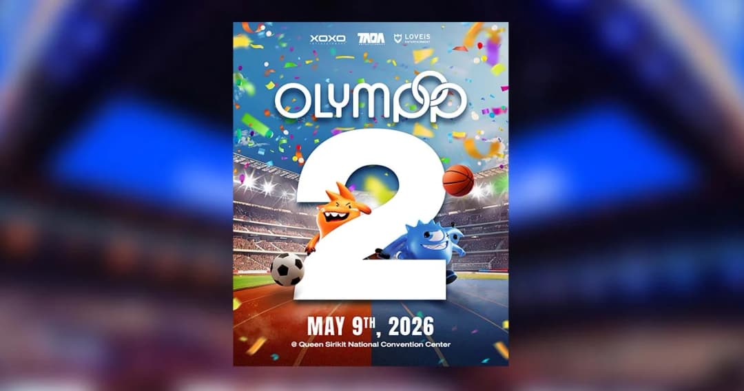 ปีหน้าเจอกัน! ‘OLYMPOP’ ประกาศปักหมุดในปฏิทิน พร้อมกลับมาเจอกัน ‘9 พ.ค. 2026’