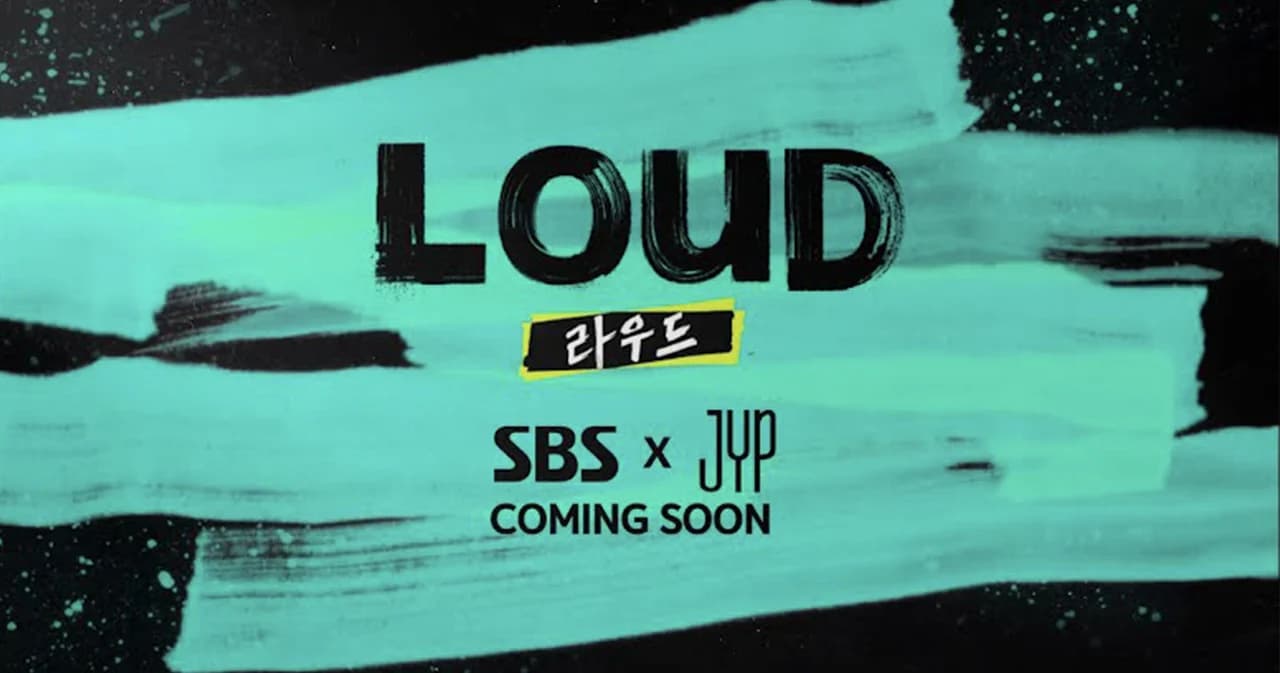 JYP จับมือช่อง SBS เตรียมเปิดตัวโปรเจกต์ใหม่ ‘LOUD’