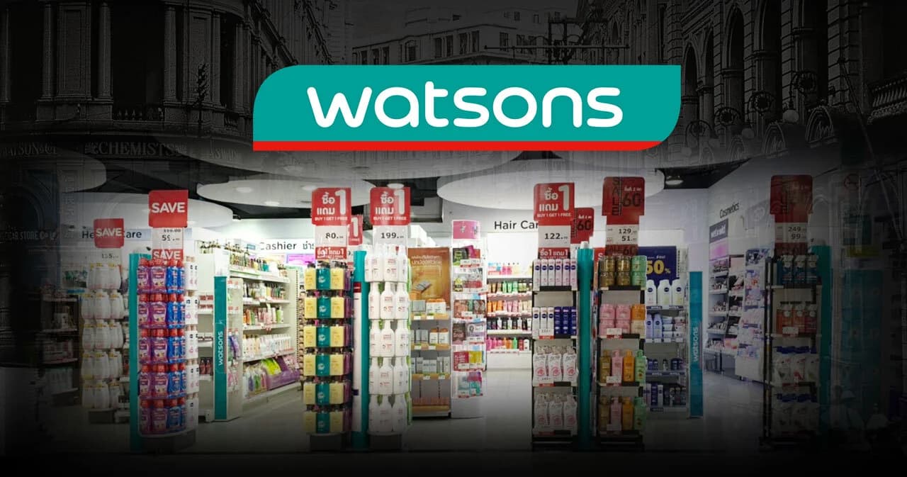 Watsons จากร้านขายฝิ่นสู่อาณาจักรความงามระดับโลกอายุ 2 ศตวรรษ