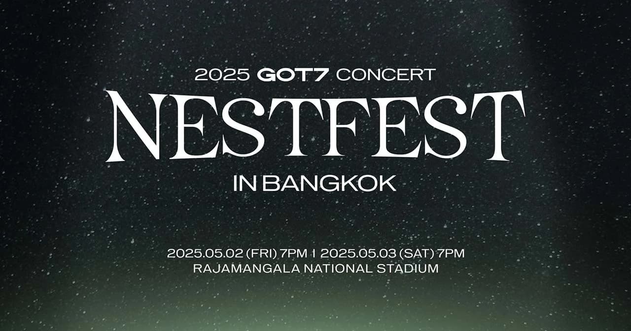 ยังมีหวัง! บัตรคอนเสิร์ต GOT7 เตรียมเปิดขายเพิ่มเติม 26 เม.ย.นี้